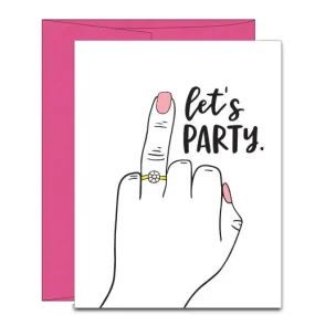 Let’s Party Engagement Ring Finger Card